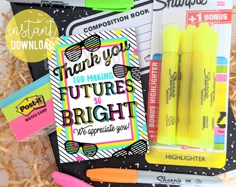 Teacher Appreciation Printable Gift Tags, Highlighters Thank You For Making Futures So Bright School Staff Teachers Principal PTA PTO