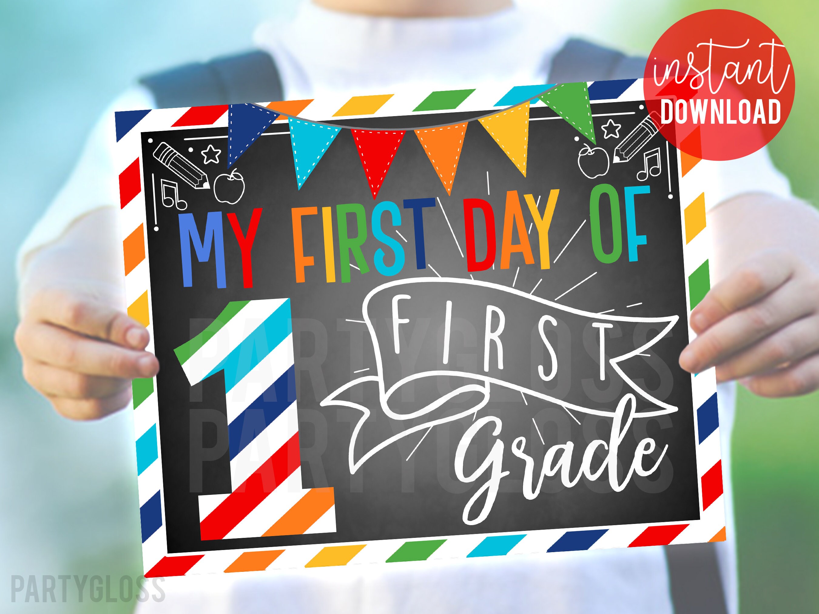 First Day of First Grade 8x10 Printable Sign, Back to School 1st Grade ...