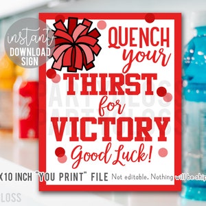 Red Cheer Good Luck Printable 8x10 Inch Sign, Quench Your Thirst For Victory Sports Drink Cheerleading Camp Jamboree Meet Youth Cheer Match