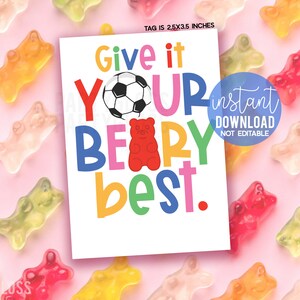 Fußball Give It Your Beary Best Viel Glück Druckbare Geschenkanhänger Gummibärchen Candy Tag Match Playoffs Regions Spieltag Team Zustand-Meisterschaft