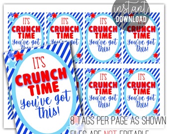 Crunch Time Good Luck Printable Gift Tags, Appreciation Candy Bar Tag Competition Game Day Team Treats Test Taking Performance Play PTA PTO