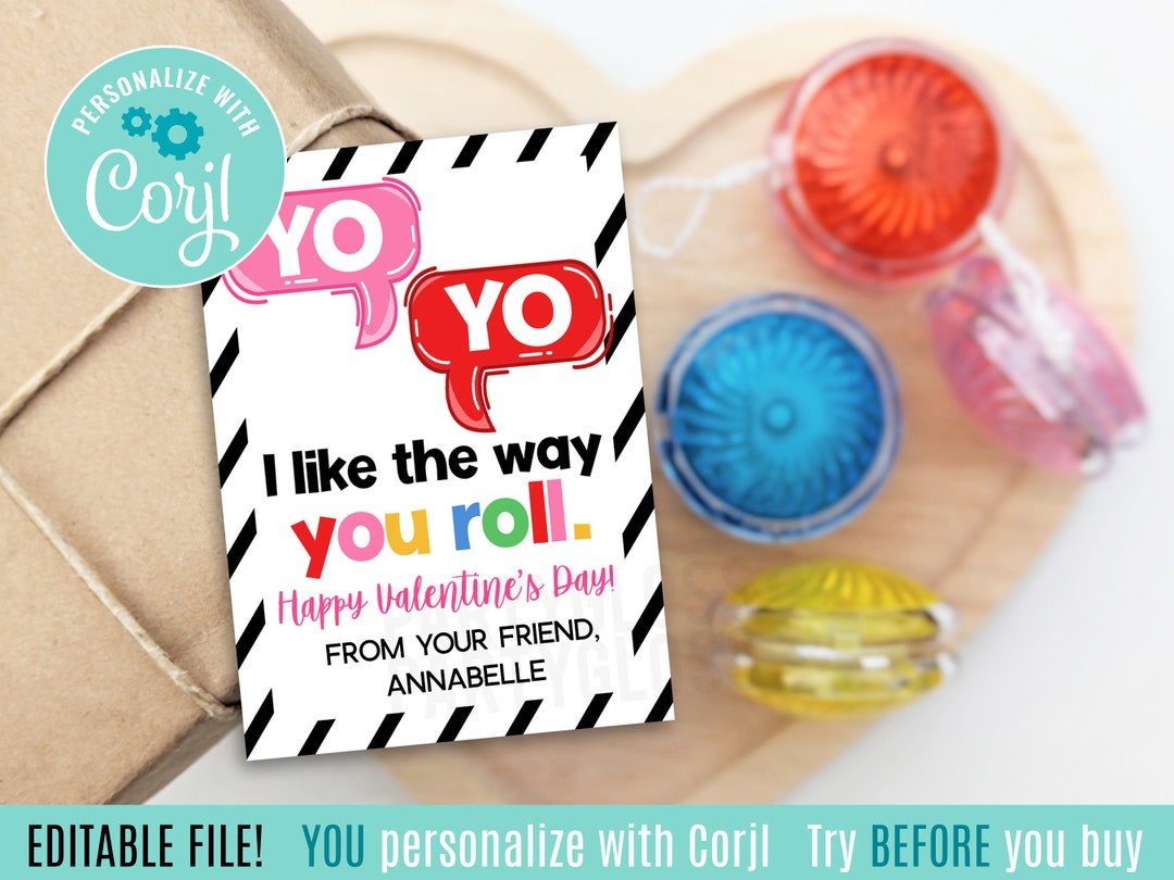 Editable Yo Yo Valentine's Day Printable Tags, Non Food, the Way You