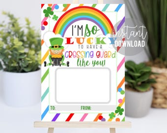 St. Patrick's Day Crossing Guard Appreciation Printable Gift Card Holder, Lucky To Have A  Like You, School Staff Tutor PTA PTO Gift Parent