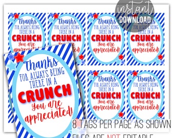Crunch Appreciation Printable Tag | Printable Crunch Tags | Staff Team | In a Crunch Tag | Neighbor Appreciation | Friend Appreciation Gift