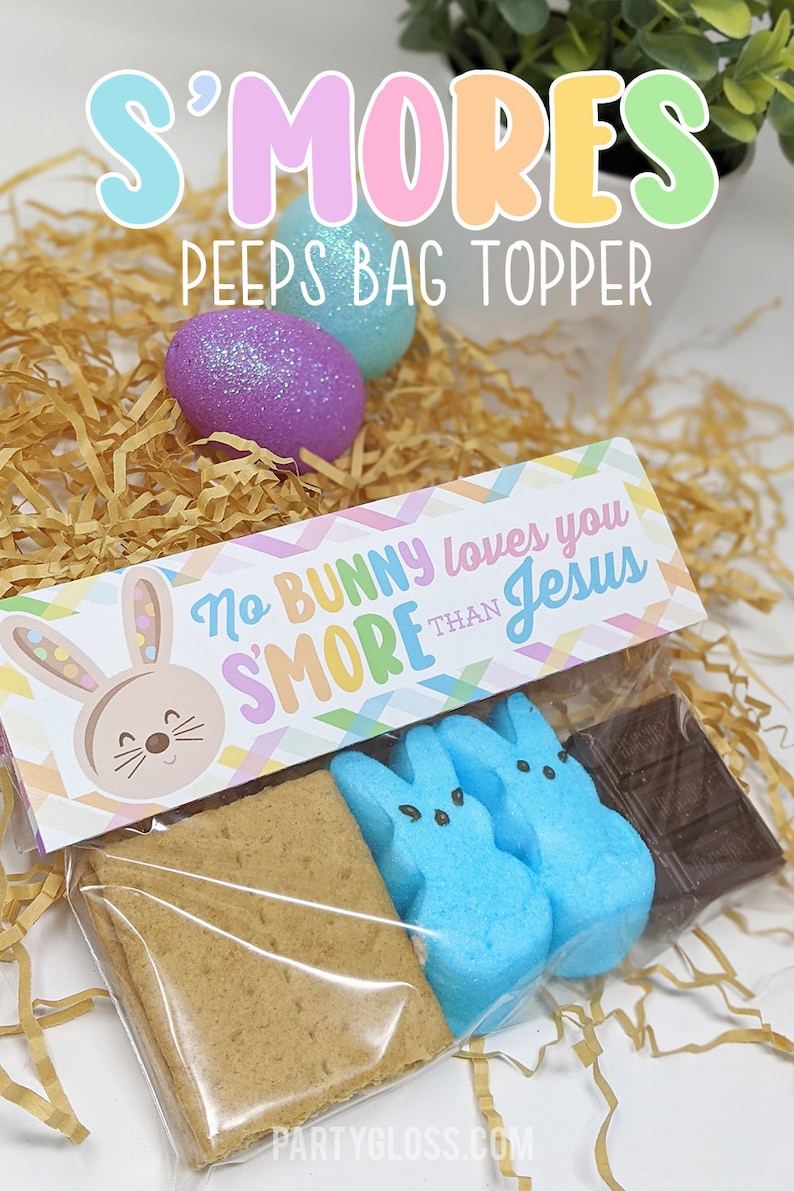 S'mores Peeps Printable Bag Toppers, Happy Easter Bunny Ziploc Label No Bunny Love You More Than Jesus Youth Group Sunday School Bible Study image 7