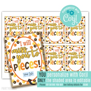 Editable Miss You To Pieces Printable Tag | I Will Miss You | Staff Team Gift | Volunteer | Retirement Party Favor Corjl PG999