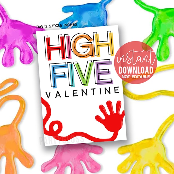 Sticky Hand High Five Valentine's Day Printable Tags, Non-Food, Slappy Hands Stuck to You Slime Slimy Stretchy Friend Class Team Classmate