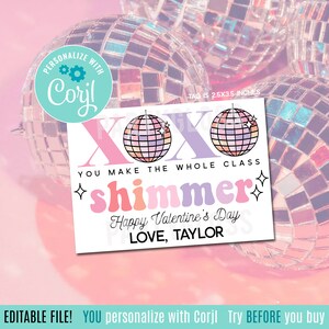 Bewerkbare Valentijnsdag Shimmer afdrukbare cadeaukaartjes, discobal Valentine Howdy Galentine's Swift Je maakt de hele klas Shimmer xoxo