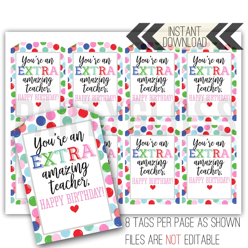 Teacher Birthday Appreciation Printable Tag Gum Tags Extra - Etsy