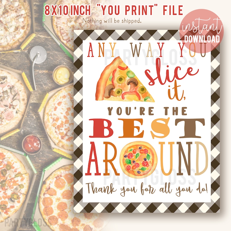 Pizza Appreciation Printable 8x10 Sign Teacher Appreciation Etsy