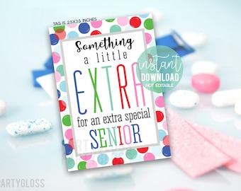 Seniors Senior Appreciation Gum Bubblegum Printable Gift Tags, Good Luck Meet Tournament, Performance, Senior Night Seniors  Competition Tag