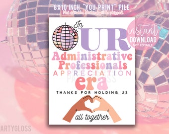 Administrative Professionals Appreciation Era Printable Signs, Staff Lunch Treats, Admin Secretaries Day, Shimmer Disco Aesthetic Front Desk