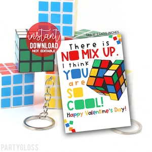May include: A printable Valentine's Day card with a Rubik's Cube design and the text "There is NO MIX UP. I think YOU are SO COOL! Happy Valentine's Day!" The card is 2.5 by 3.5 inches.
