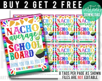 Nacho Average School Board Printable Tags, School Board Appreciation Month, PTO PTA School Staff, Nachos Lunch Queso, Elected Officials