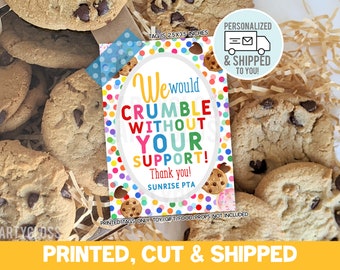 Personalized, Printed, Cut & Shipped Cookie Appreciation Tags, PTA PTO PTSA Admin Staff Customers Sponsor Gift, Volunteers Parent Crumble