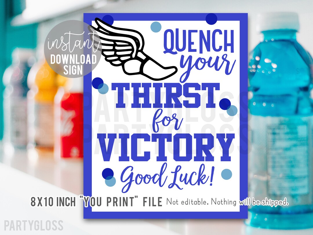Blue Track and Field Good Luck Printable 8x10 Inch Sign Quench Your ...