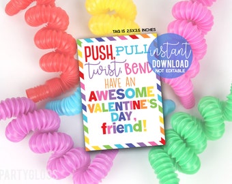 Fidget Sensory Valentine's Day Printable Tags, Non Food, Push Pull Twist Bend Have An Valentines Day Friend, Class Pop Tube Toy Classmates