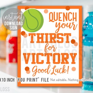 Orange Tennis Bonne chance imprimable 8x10 pouces Signe, étanchez votre soif de victoire Sports Drink Cooler Court Tournament Match Hydratation
