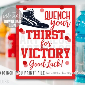Red Wrestling Good Luck Imprimable 8x10 pouces Signe, étanchez votre soif de victoire Sports Drink Team Cooler Practice Meet Hydration Station