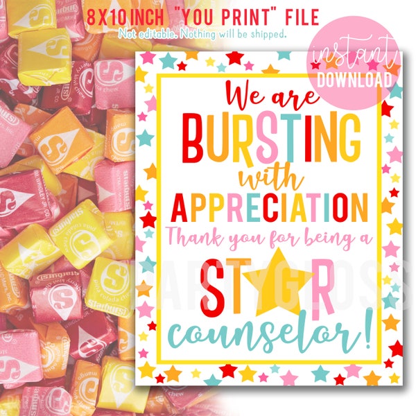 Counselor Appreciation Printable 8x10 Sign, Star Counselors Week Candy Bursting With Appreciation Break Room School Staff Faculty PTO PTA