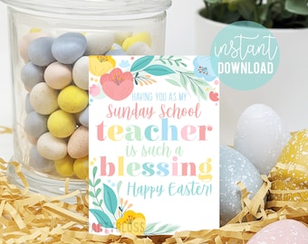 Easter Sunday School Teacher Appreciation Printable Tags Christian Teachers Gift Tag Having You As My Teacher Is A Blessing Happy Easter