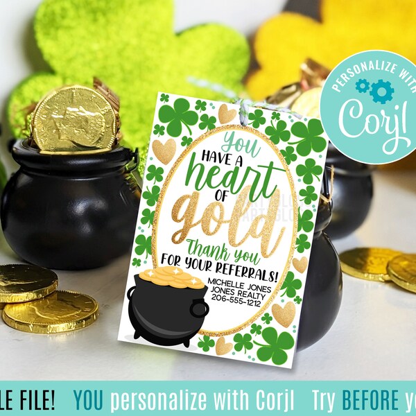 Editable St. Patrick's Day Referral Printable Tags, Client Customer Marketing Tag, Heart of Gold Appreciation Real Estate Mortgage Insurance