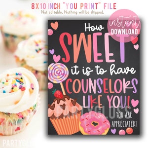 Counselor Appreciation Printable 8x10 Sign, Counselors Lunch Cupcakes Donuts School Staff Appreciation PTO PTA Treats Theme Mental Health