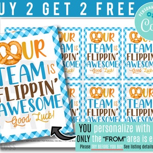 Editable Pretzel Team Appreciation Pretzels Printable Tags Team Snack Pretzels Tag Our Team Is Flippin' Awesome Good Luck Team Corjl image 2