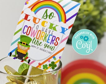 Editable St. Patrick's Day Printable Tags, Lucky To Have Coworkers Like You, Coworker Gift Tag Office Staff Employees Manager Team Boss