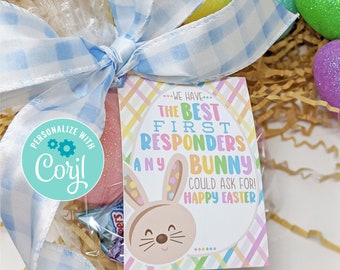 Editable First Responder Appreciation Printable Tags, Happy Easter EMT Firefighters Police Best First Responders Any Bunny Emergency