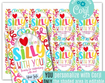 Editable Silly Favor Tag | I Love Being Silly Tags | Silly String Tags | Silly Straw Tags | Celebrating With Me Tag | Corjl PG201