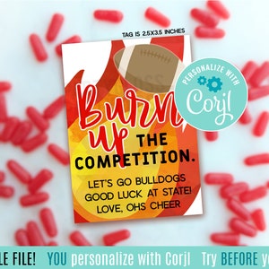 Editable Football Burn Up The Competition Printable Gift Tags, Team Championship Playoffs Game Day State Tamales Cinnamon Candy Gum Treats
