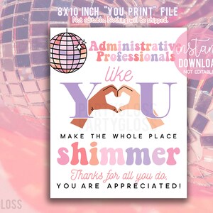Administratieve professionals waardering tijdperk afdrukbare borden, lunchtraktaties voor het personeel, dag van de administratieve secretarissen, Shimmer Disco esthetische receptie