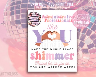 Administrative Professionals Appreciation Era Printable Signs, Staff Lunch Treats, Admin Secretaries Day, Shimmer Disco Aesthetic Front Desk