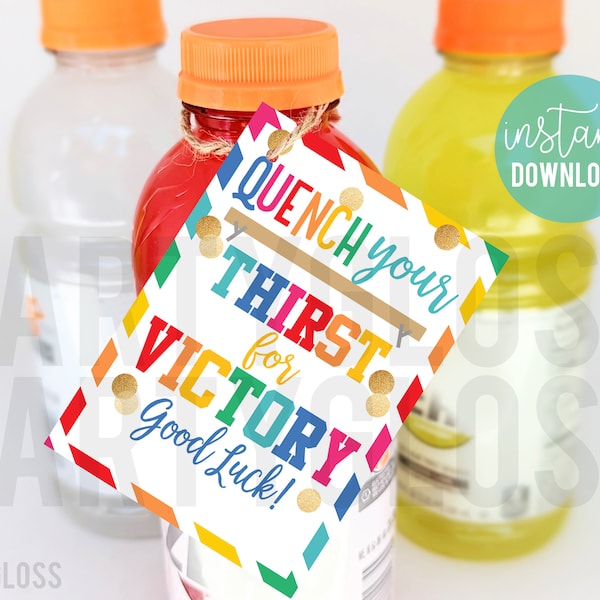 Gymnastics Good Luck Printable Tags Quench Your Thirst For Victory Sports Drink Gymnast Gymnastic Team Practice Meet Match Squad Camp