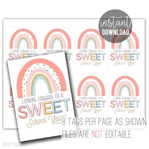 Boho Rainbow Looking Forward To A Sweet Year Back To School Printable Gift Tags First Day 1st Teacher Appreciation Treat Tag PTA PTO Treats