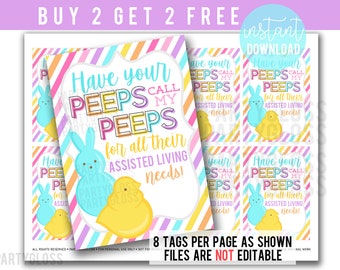 Assisted Living Client Referral Peeps Printable Tags, Have Your Peeps Call My Peeps, Marketing Customer Referral Advertising Drop By Gift