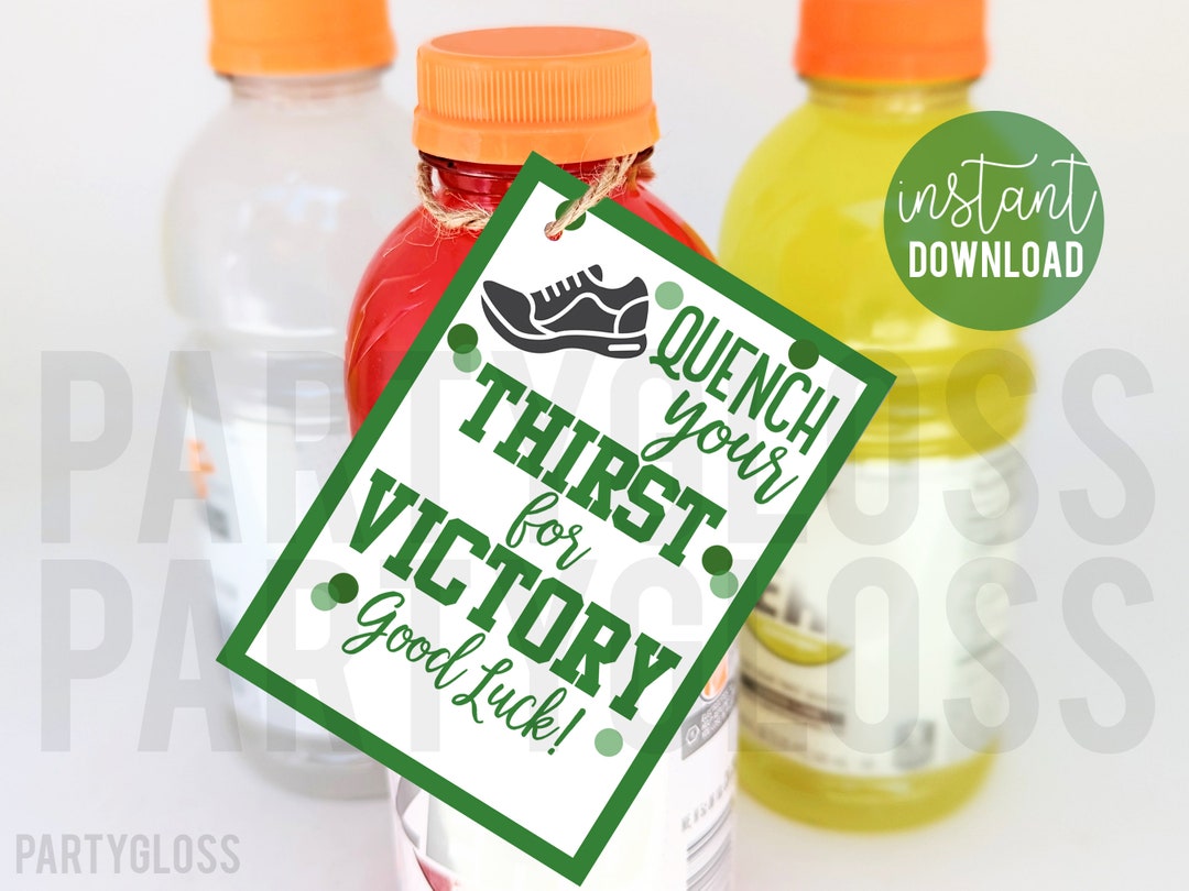 Green Cross Country Good Luck Printable Tags, Quench Your Thirst for