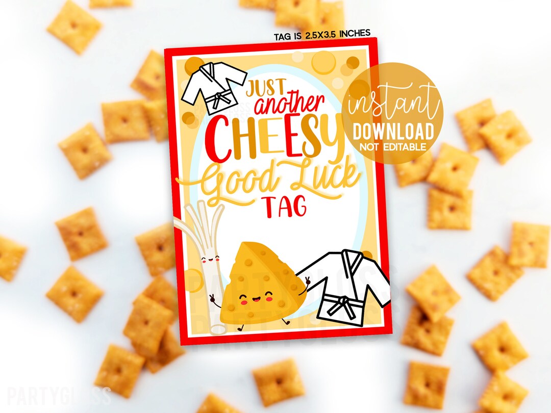 Martial Arts Cheesy Good Luck Printable Gift Tags, Cheese Crackers