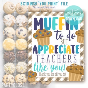 Placa de agradecimento ao professor para impressão 8x10, placas de guloseimas para muffin, muffin para fazer, agradecimento aos professores, guloseimas para a sala de descanso, PTO, PTA, PTSA, funcionários da escola