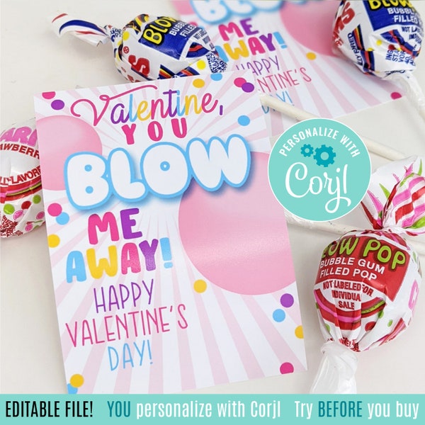 Editable You Blow Me Away Valentine's Day Printable Gift Tags Lollipop Valentine Gum Pop Sucker Charm Class Valentines Team Friend Pink Girl