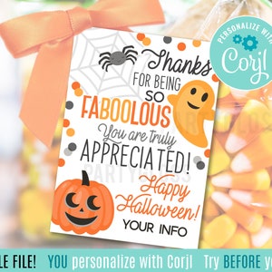 Editable Appreciation Halloween Printable Tag | Halloween Thank You Gift | Thanks For Being So Faboolous Candy Tags | Treat Tag Corjl