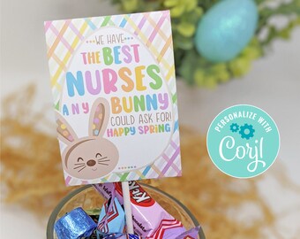 Editable Nurse Appreciation Printable Tags Happy Spring Easter Best Nurses Any Bunny Could Ask For Hospital Staff Medical Office Employees