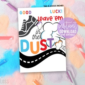 Cross Country Leave &#39;Em In The Dust Printable Gift Tags Good Luck X Country Meet Match Long Distance Treats Pixie Pixy Candy Runners Running