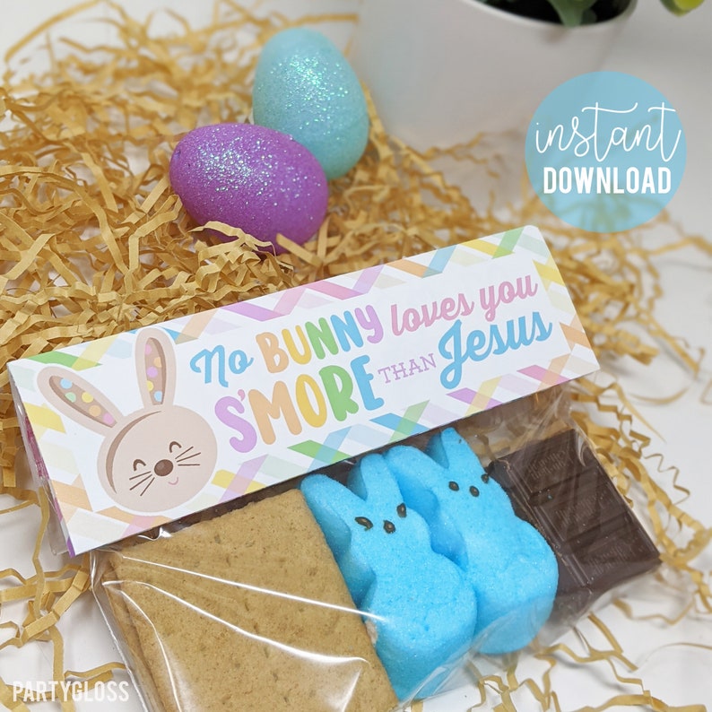 S'mores Peeps Printable Bag Toppers, Happy Easter Bunny Ziploc Label No Bunny Love You More Than Jesus Youth Group Sunday School Bible Study image 1