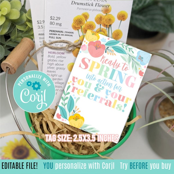 Editable Spring & Easter Referral Marketing Printable Gift Tags, Client Customer Spring Into Action Referrals Appreciation Real Estate