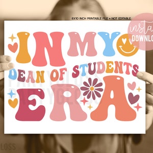 Dean of Students First Day Of School Printable Sign, Dean Back To School, In Dean of Students Era, Boho Hippie Eras, Digital Download, Admin