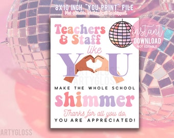 Teacher Appreciation Shimmer Era Printable 8x10 Sign, Teachers and Staff Faculty PTO PTA, Lunch Room Lounge, School Shimmer Treat Sign