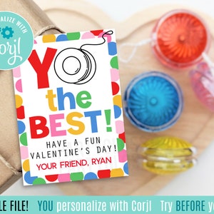 Editable Yo Yo Valentine's Day Printable Gift Tags, Non Food Yo The Best Valentine Friend Class Team Teammate Classmate Neighbor Teacher