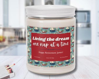 Custom retirement candle scented candle gift for him funny living the dream one nap at a time coworker boats on the ocean friendship